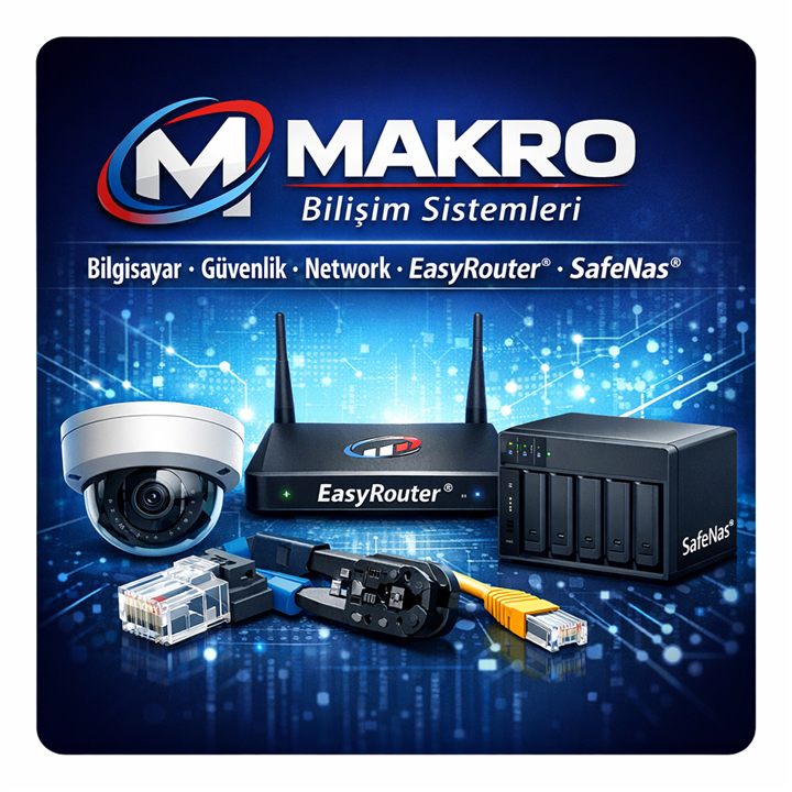 Makro Bilişim Sistemleri — bilgisayar, güvenlik, network, EasyRouter, SafeNas